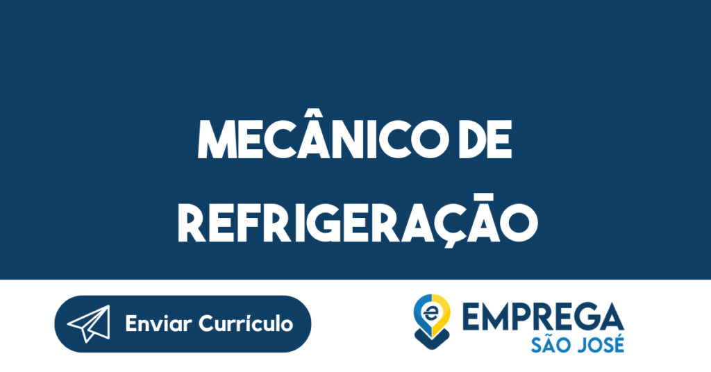 Mecânico De Refrigeração-São José Dos Campos - Sp 1