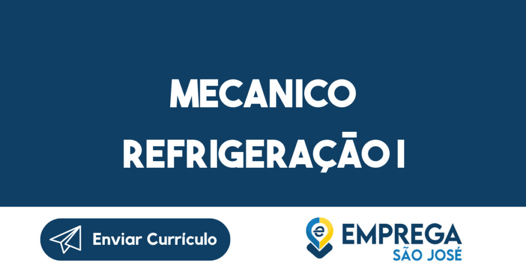 Mecanico Refrigeração I-São José Dos Campos - Sp 1