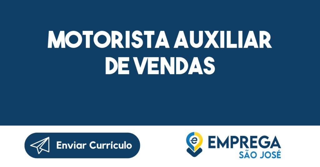 Motorista Auxiliar De Vendas-São José Dos Campos - Sp 1