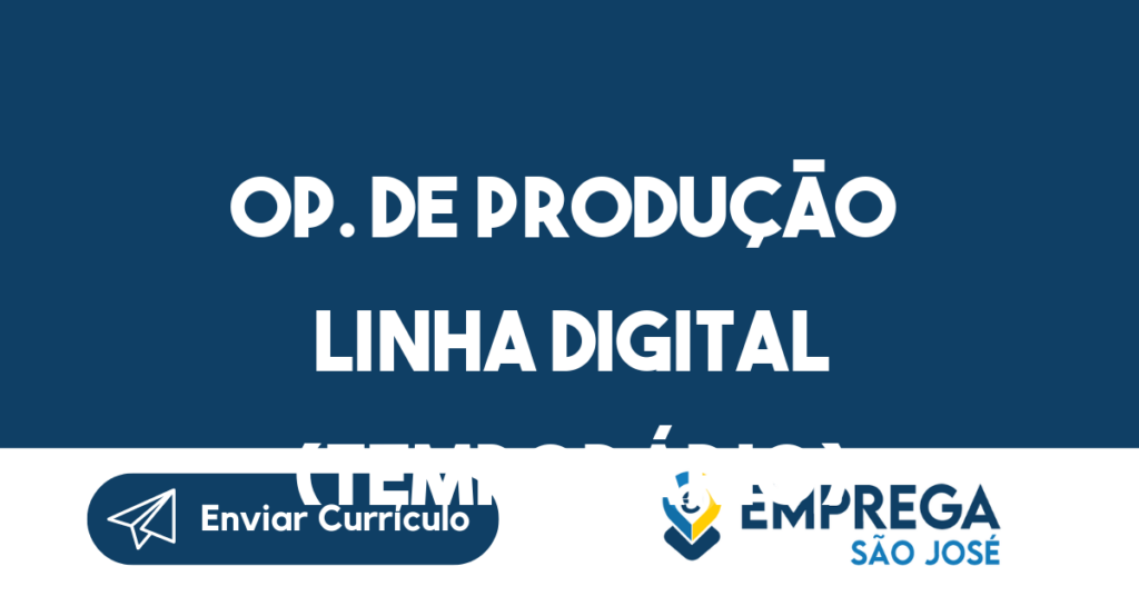 Op. De Produção Linha Digital (Temporário)-Jacarei - Sp 1