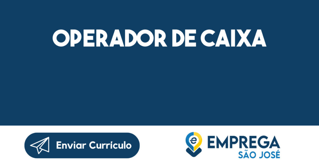 Operador De Caixa -São José Dos Campos - Sp 1