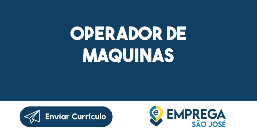 Operador De Maquinas -São José Dos Campos - Sp 1