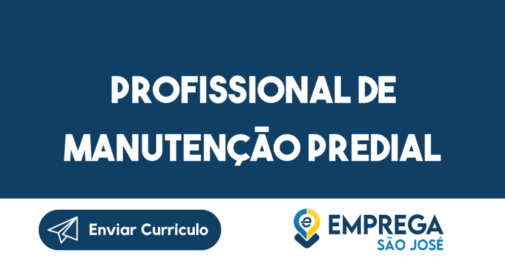 Profissional De Manutenção Predial-São Sebatião - Sp 1