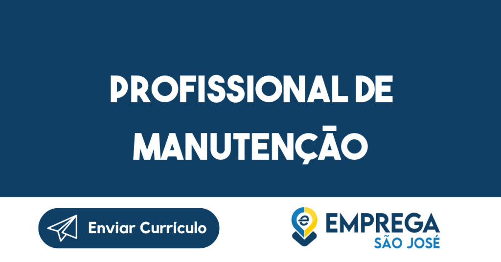 Profissional De Manutenção-São Sebatião - Sp 1