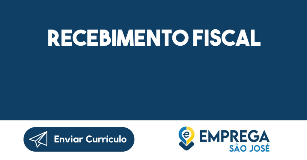 Recebimento Fiscal-São José Dos Campos - Sp 1