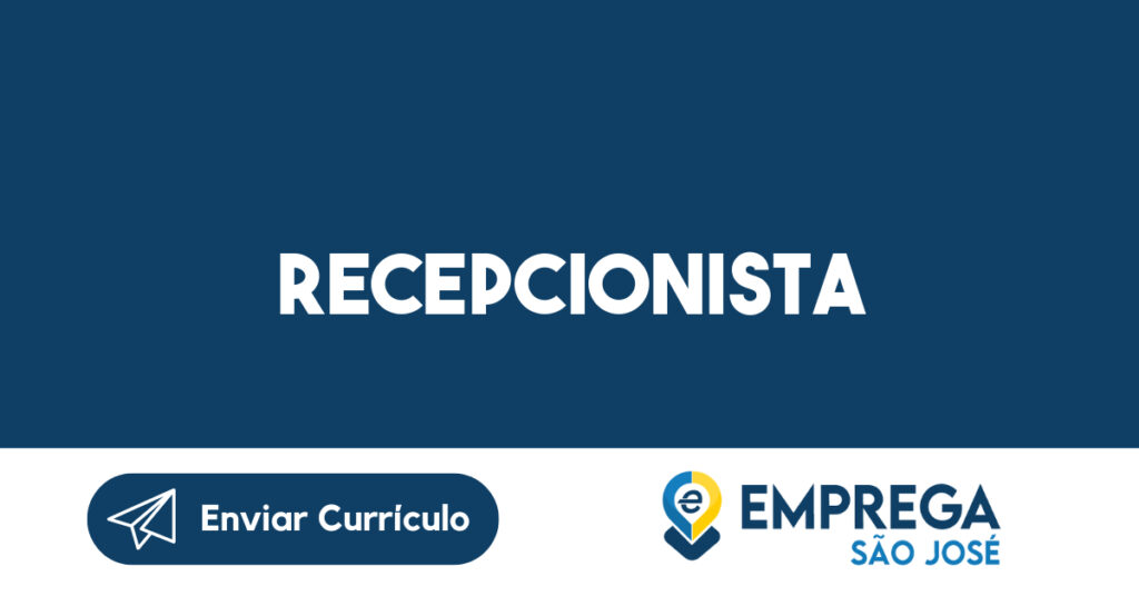 Recepcionista-São José Dos Campos - Sp 1