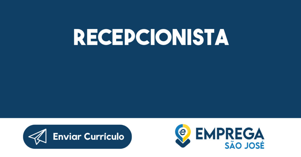 Recepcionista -São José Dos Campos - Sp 1