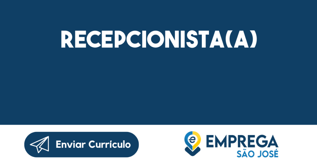 Recepcionista(A)-São José Dos Campos - Sp 1