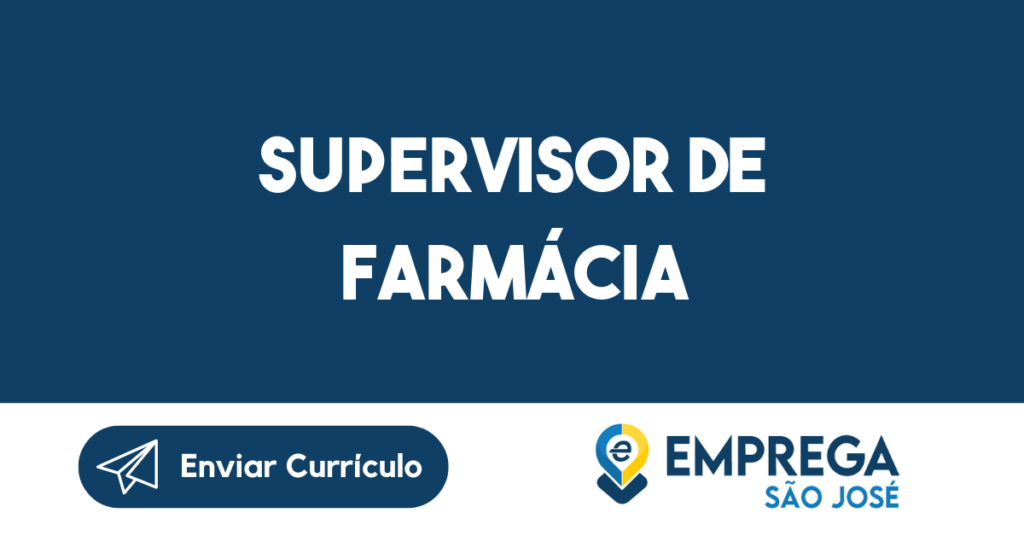 Supervisor De Farmácia-São José Dos Campos - Sp 1