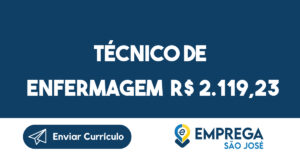 Técnico De Enfermagem R$ 2.119,23 -São José Dos Campos - Sp 3