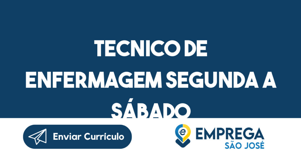 Tecnico De Enfermagem Segunda A Sábado -Jacarei - Sp 1