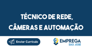 Técnico De Rede, Câmeras E Automação-São José Dos Campos - Sp 12