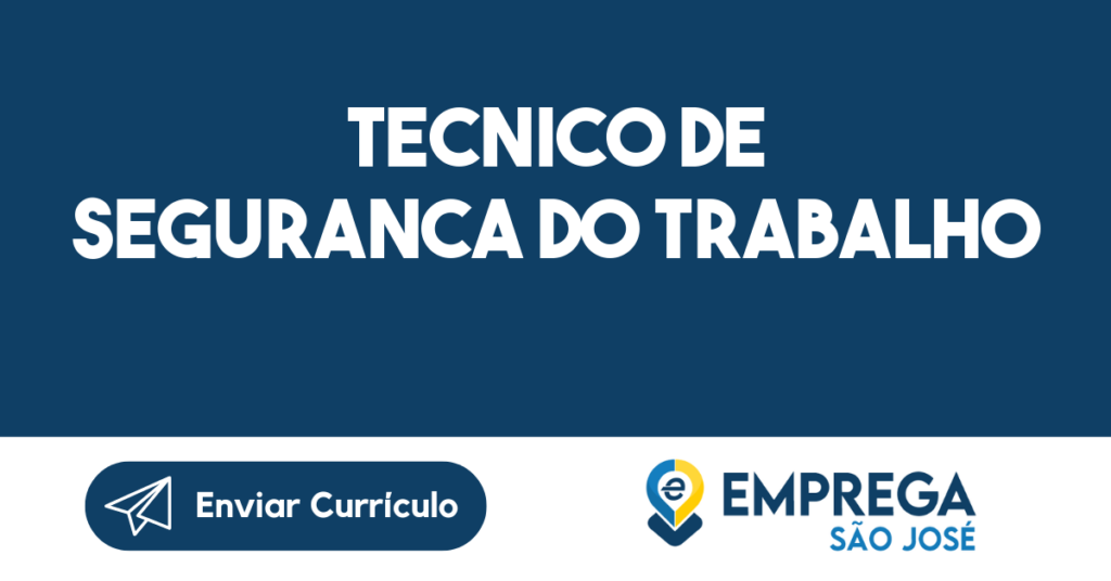 Tecnico De Seguranca Do Trabalho-São José Dos Campos - Sp 1