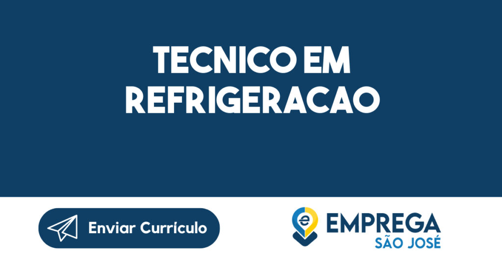 Tecnico Em Refrigeracao-São José Dos Campos - Sp 1