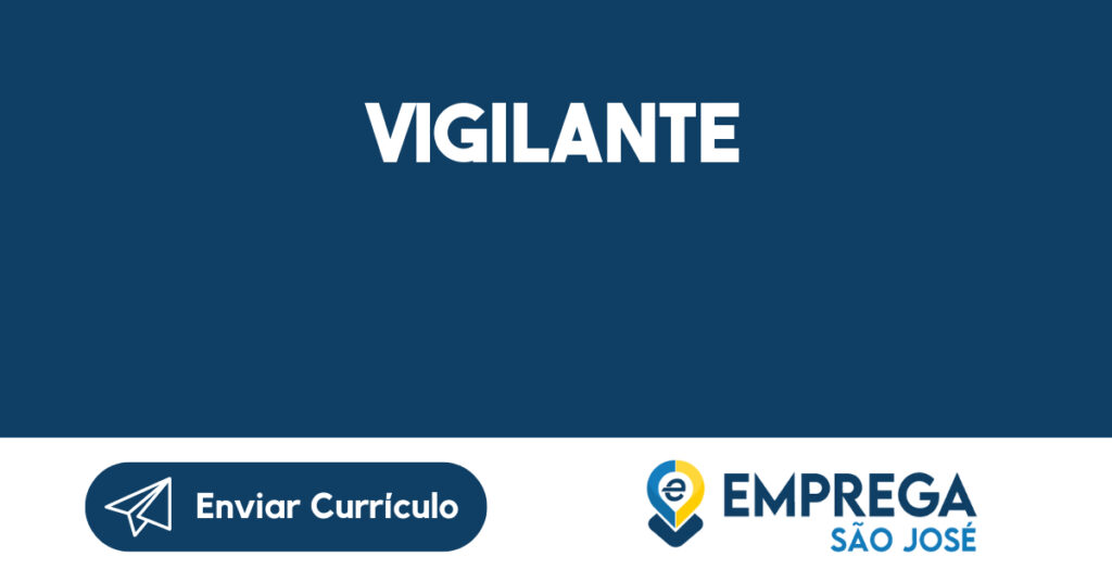 Vigilante-Jacarei - Sp 1