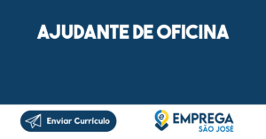 Ajudante De Oficina-São José Dos Campos - Sp 5