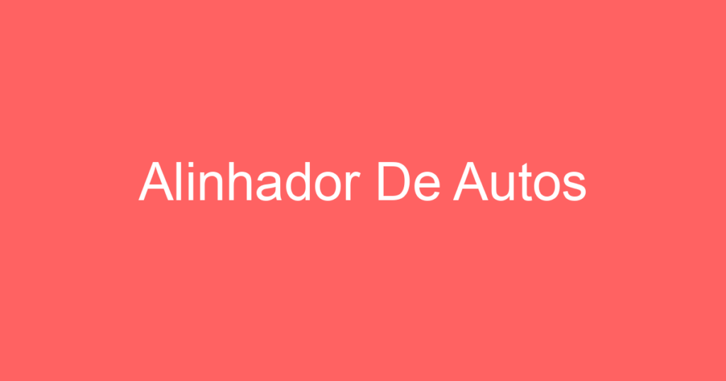 Alinhador De Autos 1