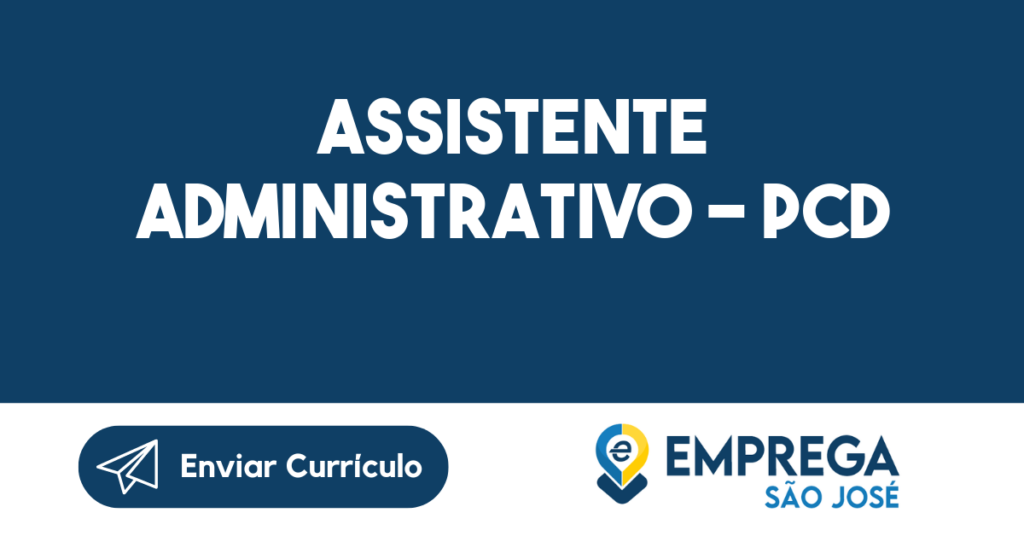 Assistente Administrativo - Pcd-São José Dos Campos - Sp 1