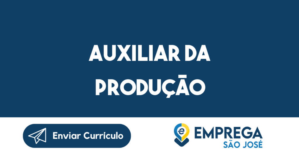 Auxiliar Da Produção-São José Dos Campos - Sp 1