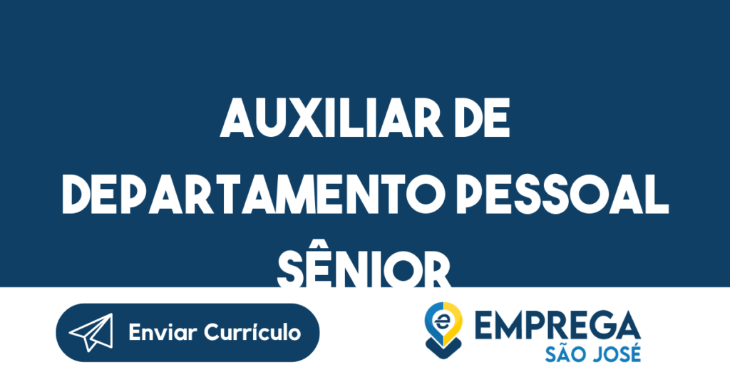 Auxiliar De Departamento Pessoal Sênior 1