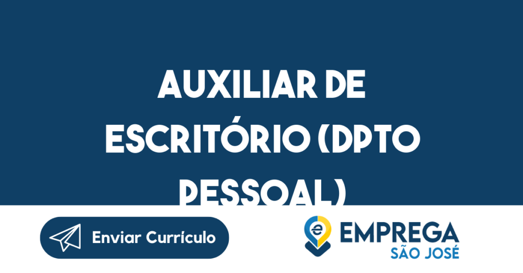 Auxiliar De Escritório (Dpto Pessoal)-São José Dos Campos - Sp 1