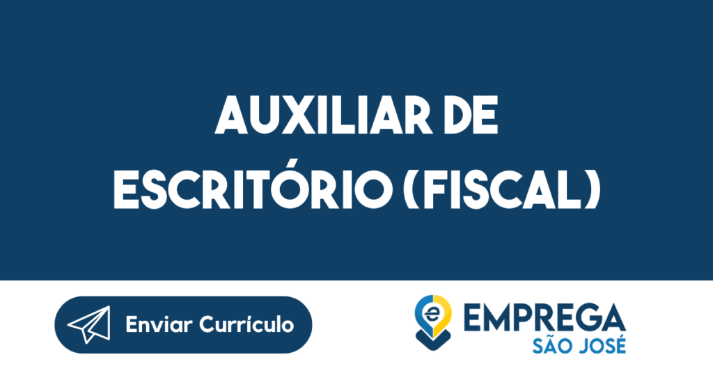 Auxiliar De Escritório (Fiscal)-São José Dos Campos - Sp 1