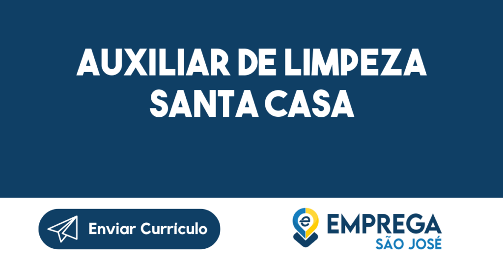 Auxiliar De Limpeza Santa Casa -São José Dos Campos - Sp 1