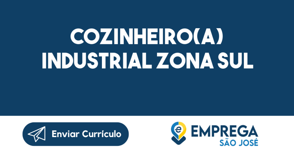 Cozinheiro(A) Industrial Zona Sul -São José Dos Campos - Sp 1