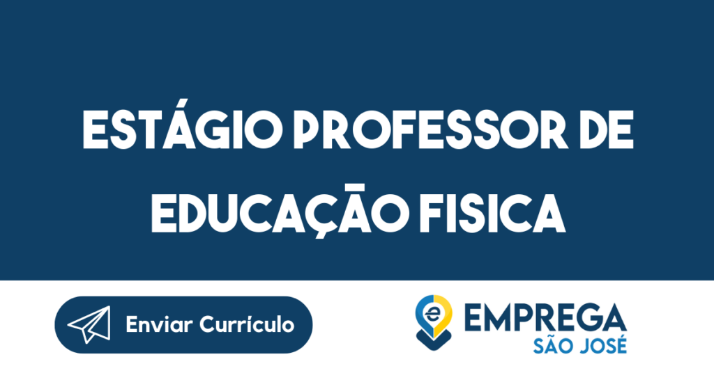 Estágio Professor De Educação Fisica-Jacarei - Sp 1