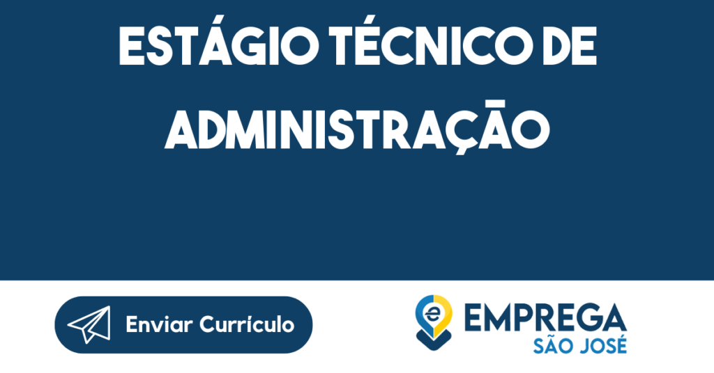 Estágio Técnico De Administração-Jacarei - Sp 1