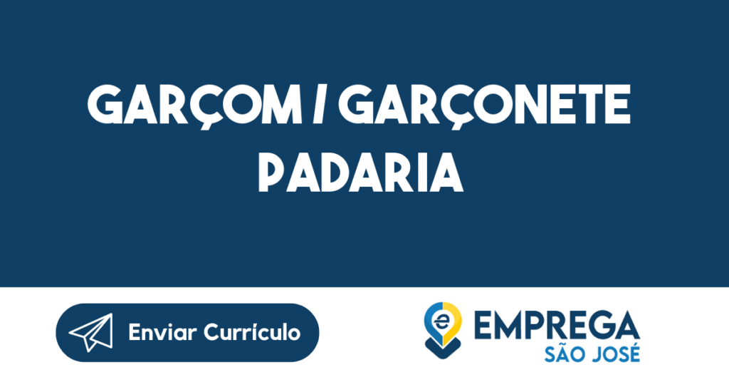 Garçom / Garçonete Padaria -São José Dos Campos - Sp 1