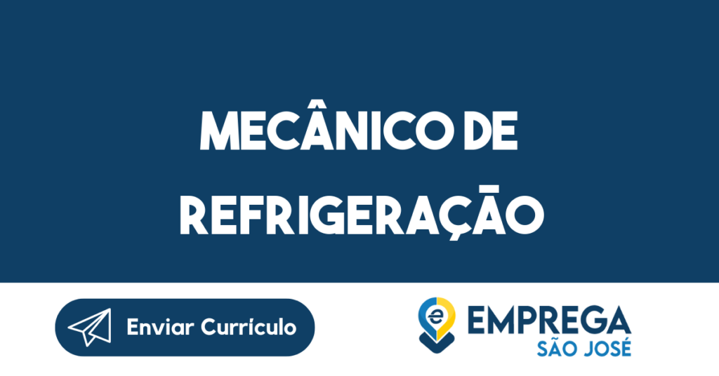 Mecânico De Refrigeração-São José Dos Campos - Sp 1