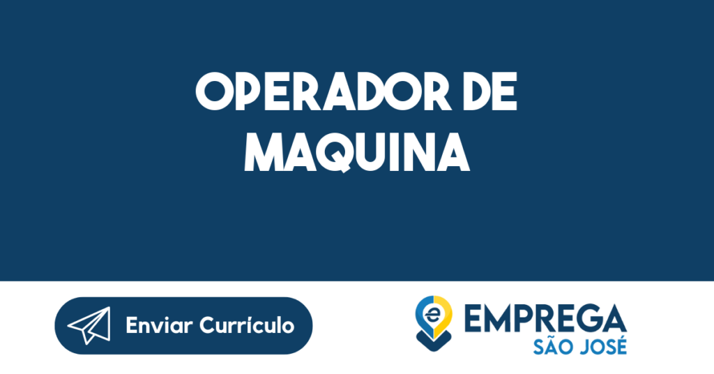 Operador De Maquina -São José Dos Campos - Sp 1