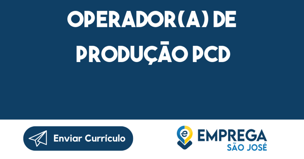 Operador(A) De Produção Pcd-São José Dos Campos - Sp 1