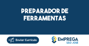 Preparador De Ferramentas-São José Dos Campos - Sp 7