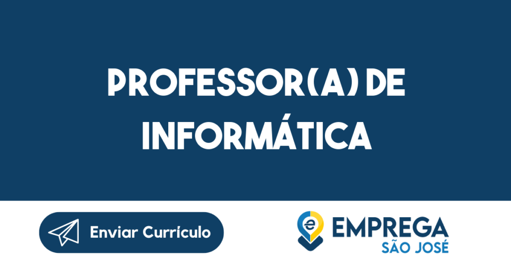 Professor(A) De Informática-São José Dos Campos - Sp 1