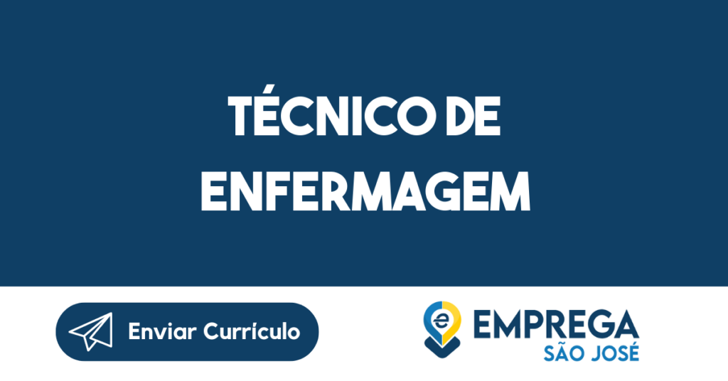 Técnico De Enfermagem -São José Dos Campos - Sp 1