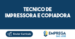 Tecnico De Impressora E Copiadora-São José Dos Campos - Sp 6