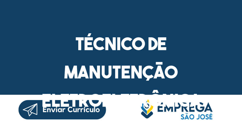 Técnico De Manutenção Eletroeletrônica Industrial-Jacarei - Sp 1