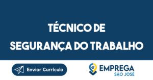 Técnico De Segurança Do Trabalho-São José Dos Campos - Sp 8