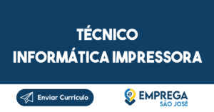 Técnico Informática Impressora -São José Dos Campos - Sp 11