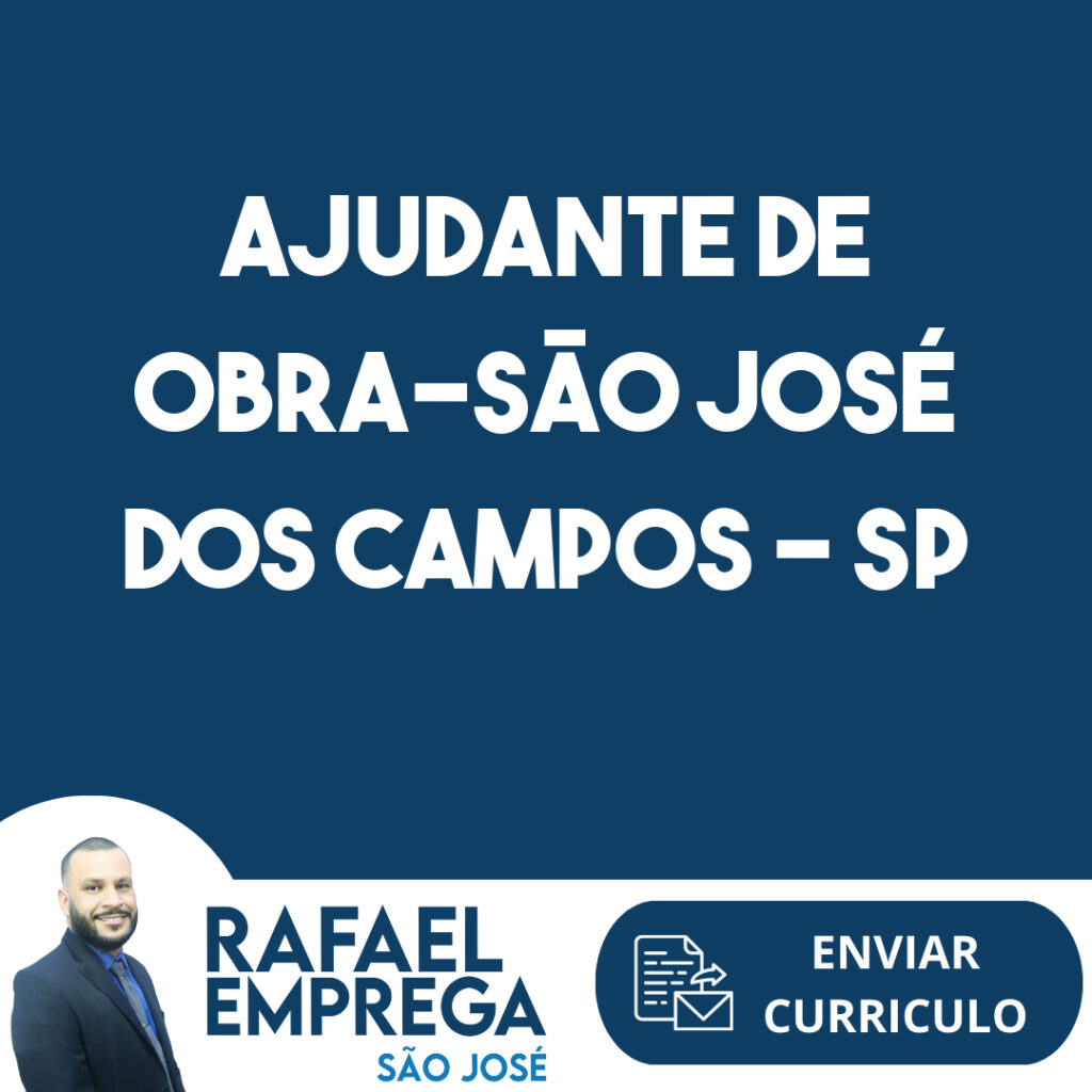 Ajudante De Obra-São José Dos Campos - Sp 1