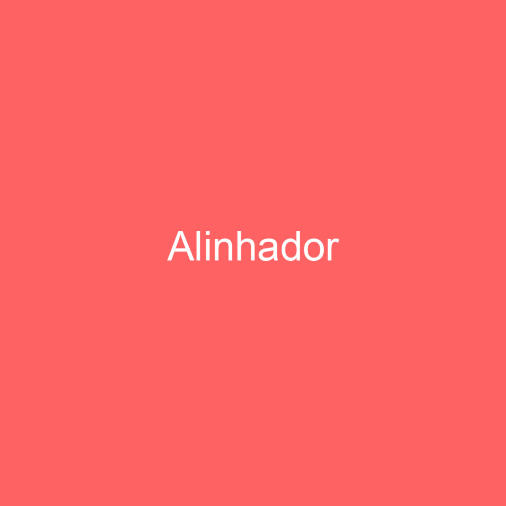 Alinhador 1