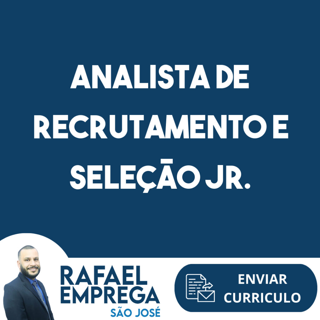 Analista De Recrutamento E Seleção Jr.-São José Dos Campos - Sp 1