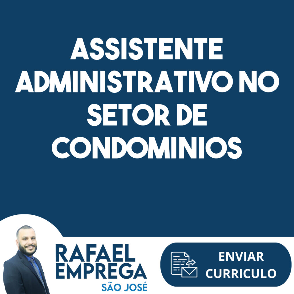 Assistente Administrativo No Setor De Condominios E Setor Contabil-São José Dos Campos - Sp 1