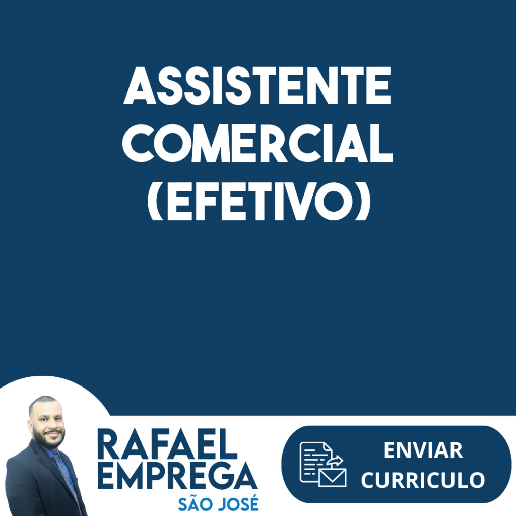 Assistente Comercial (Efetivo)-São José Dos Campos - Sp 1