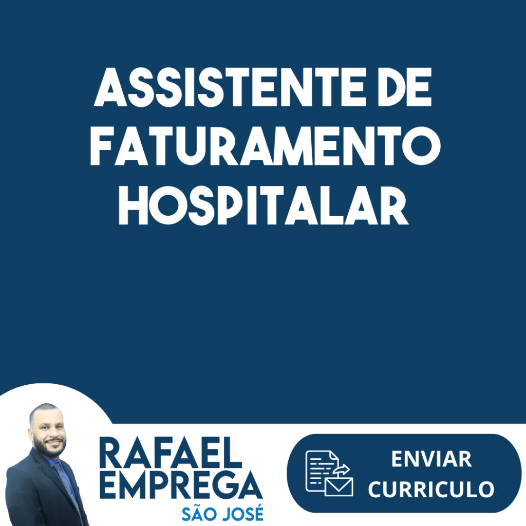 Assistente De Faturamento Hospitalar-São José Dos Campos - Sp 1