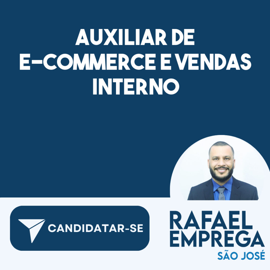 Auxiliar De E-Commerce E Vendas Interno-São José Dos Campos - Sp 1