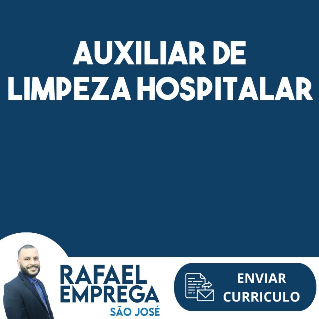 Auxiliar De Limpeza Hospitalar-São José Dos Campos - Sp 1