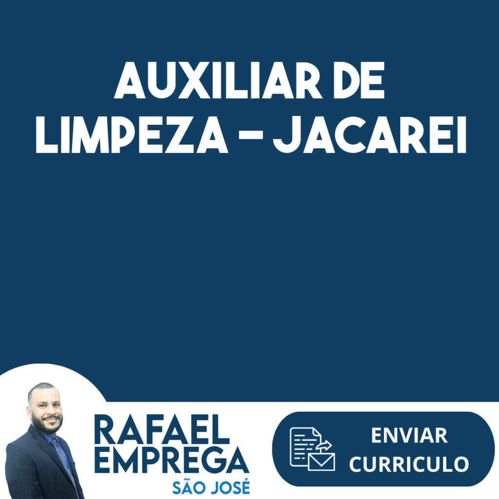 Auxiliar De Limpeza - Jacarei-Jacarei - Sp 1